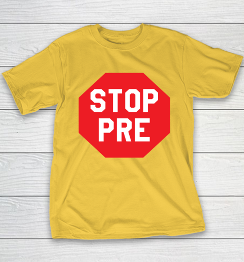 Stop Pre Shirt  Marathon Running Legend Runner Youth T-Shirt 4