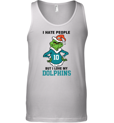 I Hate People But I Love My Dolphins Miami Dolphins NFL Teams Tank Top