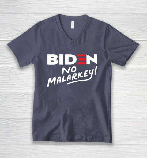 Biden No Malarkey V-Neck T-Shirt 7