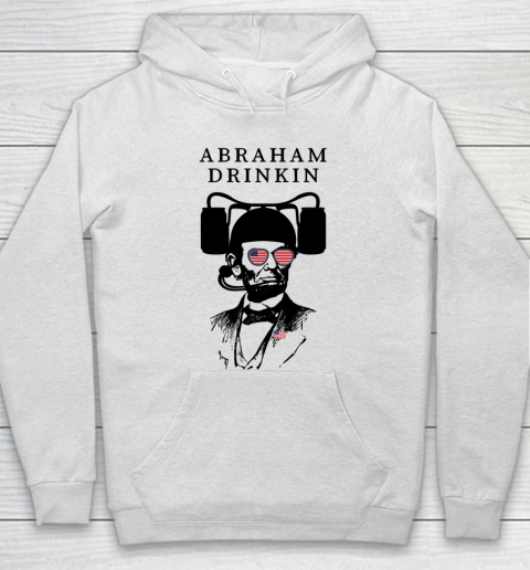 Beer Lover Funny Shirt Abraham Drinkin Wearing Sunglasses. Funny 4th Of July Hoodie