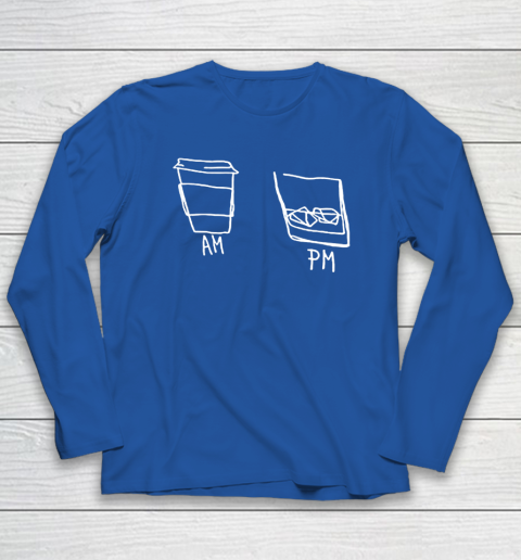 AM Coffee PM Win Long Sleeve T-Shirt 5