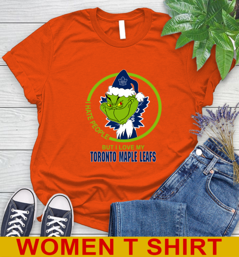 Toronto Maple Leafs NHL Christmas Grinch I Hate People But I Love My Favorite Hockey Team Women's T-Shirt 4