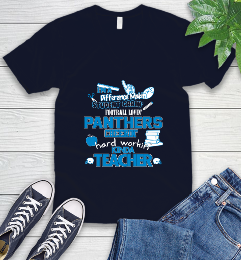 Carolina Panthers NFL I'm A Difference Making Student Caring Football Loving Kinda Teacher V-Neck T-Shirt 2