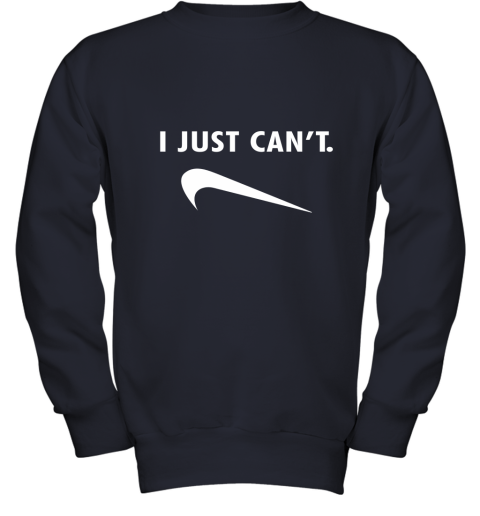 kv9l i just can39 t shirts youth sweatshirt 47 front navy