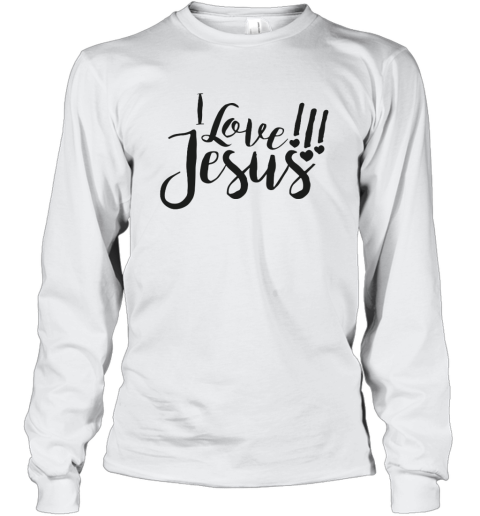 I Love Jesus Christianity Cool Long Sleeve T-Shirt
