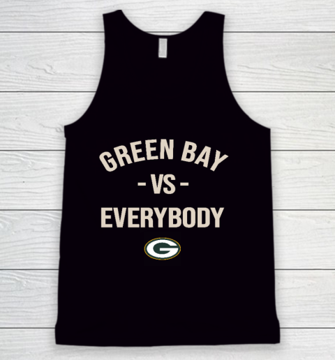 Green Bay Packers Vs Everybody Tank Top