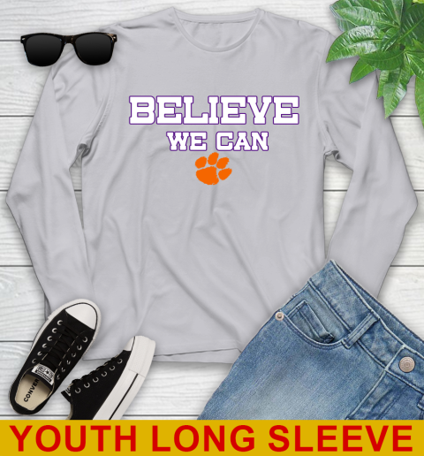 Clemson Believe We Can Shirt 121