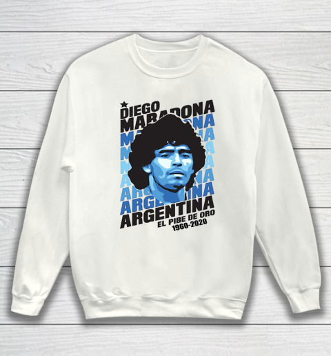 Diego Maradona El Pibe De Pro 1960 2020 Rest In Peace Sweatshirt