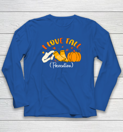 Nurse Fall I Love Fall Prevention Fall Physical Therapy Long Sleeve T-Shirt 5