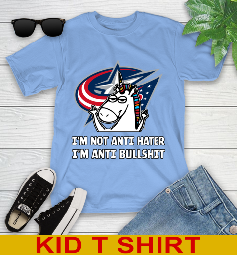 Columbus Blue Jackets NHL Hockey Unicorn I'm Not Anti Hater I'm Anti Bullshit Youth T-Shirt 11
