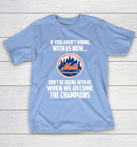MLB New York Mets Baseball We Become The Champions T-Shirt 10