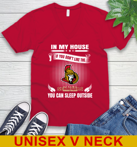 Ottawa Senators NHL Hockey In My House If You Don't Like The Senators You Can Sleep Outside Shirt V-Neck T-Shirt 6