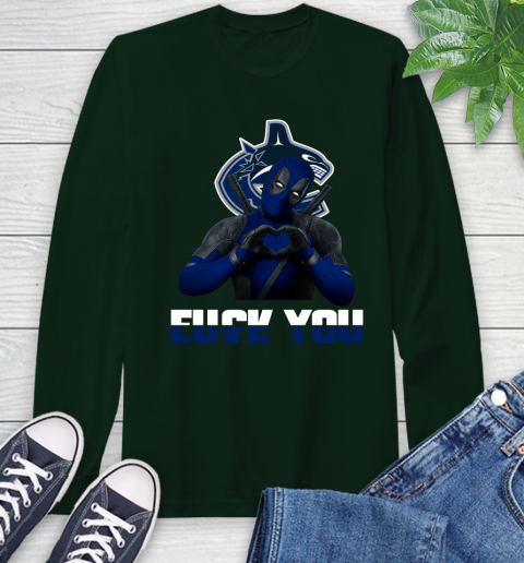 NHL Vancouver Canucks Deadpool Love You Fuck You Hockey Sports Long Sleeve T-Shirt 7