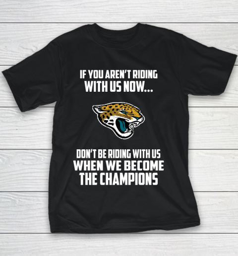 NFL Jacksonville Jaguars Football We Become The Champions Youth T-Shirt