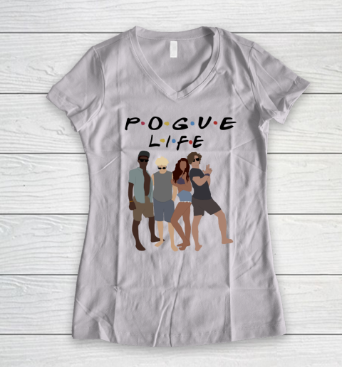 Pogue Life Shirt Outer Banks OBX Friends Funny Women's V-Neck T-Shirt