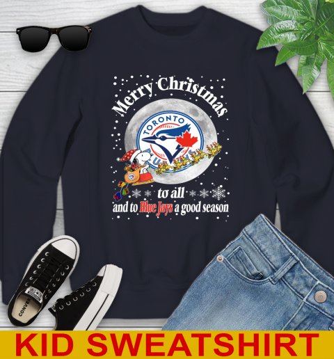 Toronto Blue Jays Merry Christmas To All And To Blue Jays A Good Season MLB Baseball Sports Youth Sweatshirt 2
