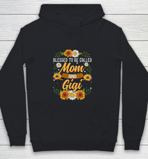 Blessed To Be Called Mom And Gigi Cute Sunflower Gift Youth Hoodie
