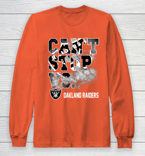 NFL Oakland Raiders Can't Stop Vs Long Sleeve T-Shirt 3