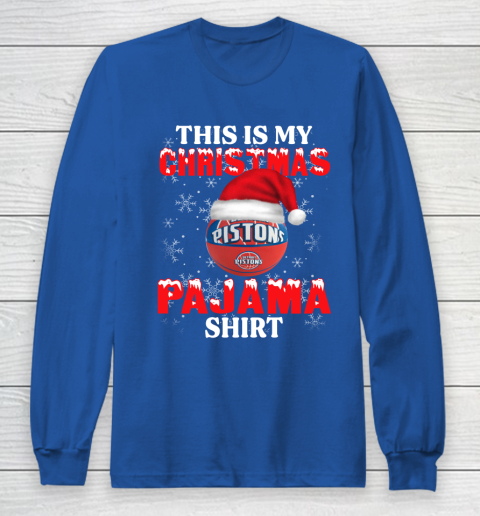 Detroit Pistons This Is My Christmas Pajama Shirt NBA Long Sleeve T-Shirt 6