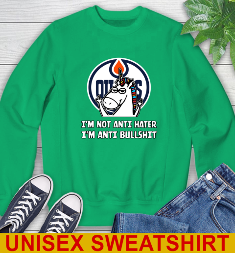 Edmonton Oilers NHL Hockey Unicorn I'm Not Anti Hater I'm Anti Bullshit Sweatshirt 6