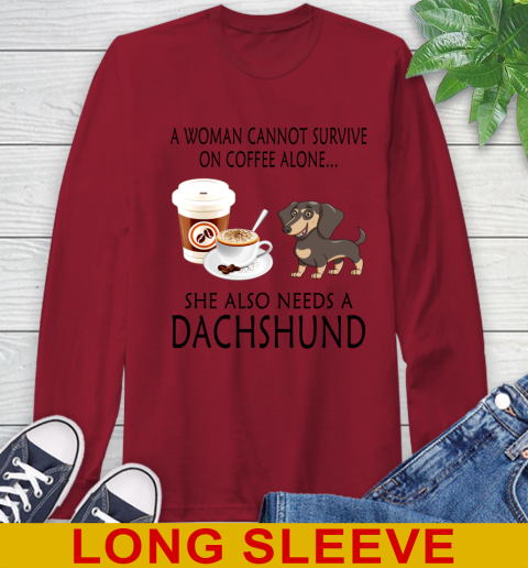Women cannot survive on coffee alone she also need a DACHSHUND tshirt 52