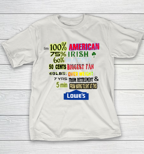 I'm 100 American 70 Irish Youth T-Shirt 8