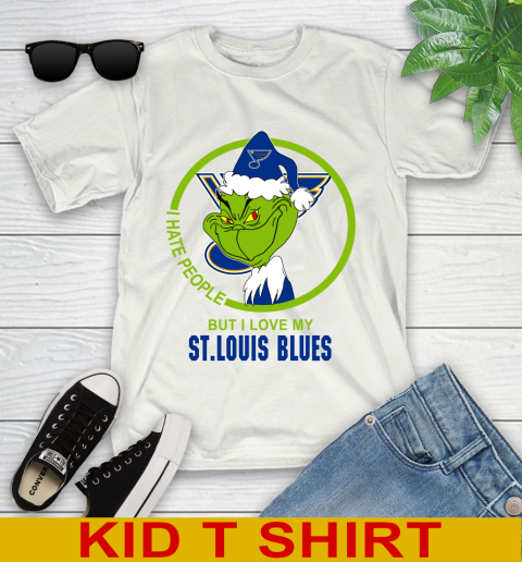 St.Louis Blues NHL Christmas Grinch I Hate People But I Love My Favorite Hockey Team Youth T-Shirt