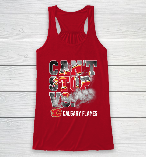 NHL Calgary Flames Hockey Can't Stop Vs Racerback Tank 4