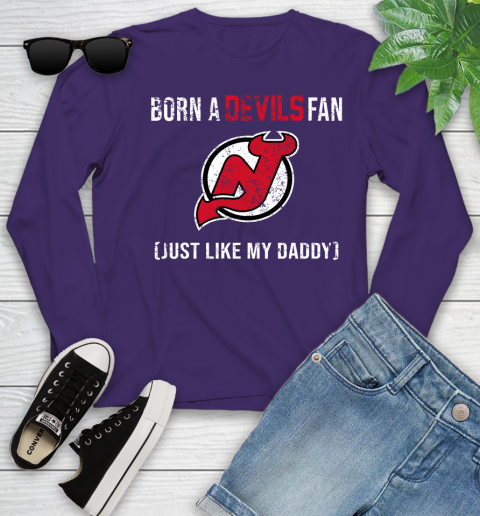 NHL New Jersey Devils Hockey Loyal Fan Just Like My Daddy Shirt Youth Long Sleeve 4