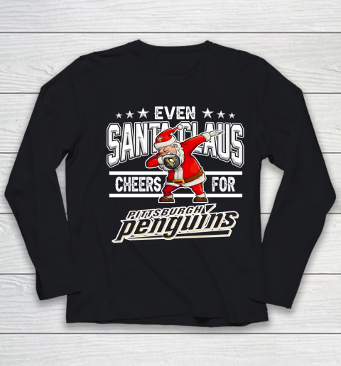 Pittsburgh Penguins Even Santa Claus Cheers For Christmas NHL Youth Long Sleeve