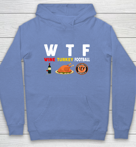 Cincinnati Bengals Giving Day WTF Wine Turkey Football NFL Youth Hoodie 8