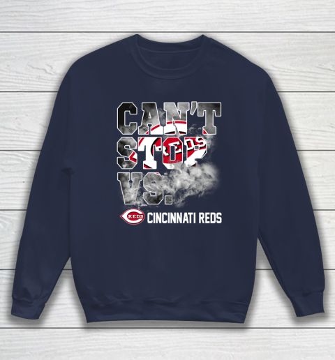 MLB Cincinnati Reds Baseball Can't Stop Vs Cincinnati Reds Sweatshirt 2