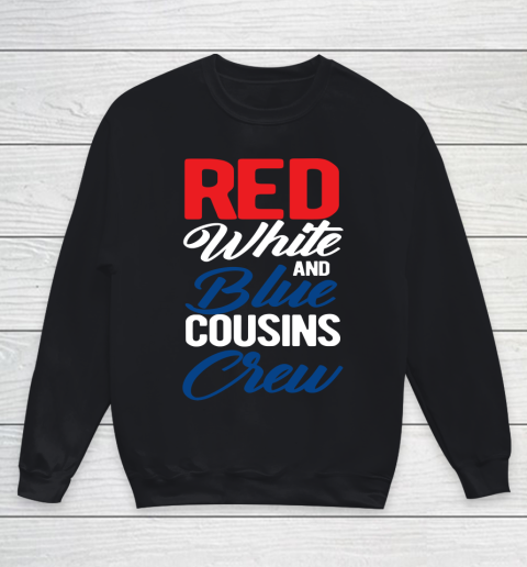 Independence Day 4th Of July Red White Blue Cousins Crew Youth Sweatshirt