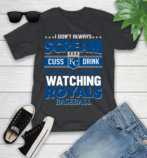 Kansas City Royals MLB I Scream Cuss Drink When I'm Watching My Team Youth T-Shirt
