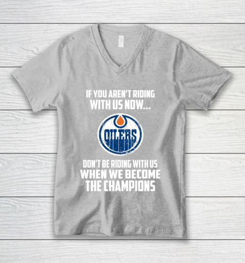NHL Edmonton Oilers Hockey We Become The Champions V-Neck T-Shirt 3