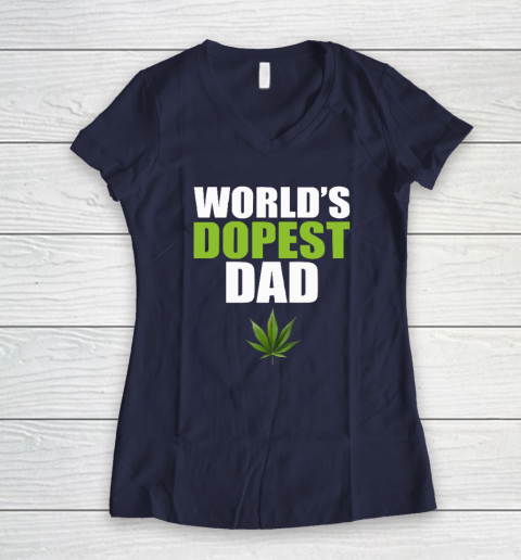 World's Dopest Dad Marijuana Women's V-Neck T-Shirt 7