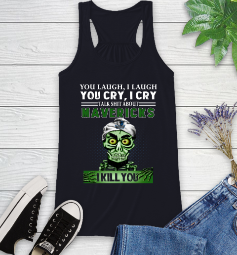 NBA Talk Shit About Dallas Mavericks I Kill You Achmed The Dead Terrorist Jeffrey Dunham Basketball Racerback Tank 9