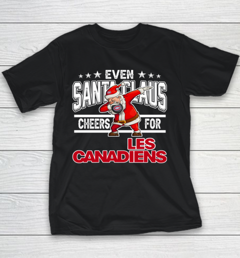Montreal Canadiens Even Santa Claus Cheers For Christmas NHL Youth T-Shirt