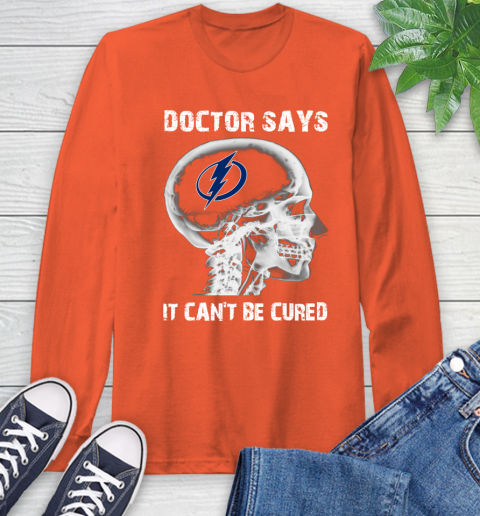 NHL Tampa Bay Lightning Hockey Skull It Can't Be Cured Shirt Long Sleeve T-Shirt 4