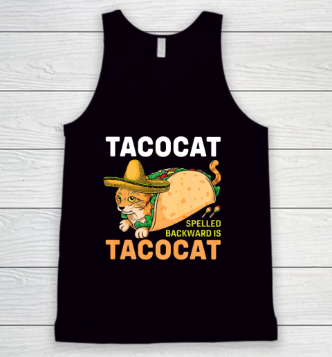 Tacocat Spelled Backwards is Tacocat Funny Cat Tank Top