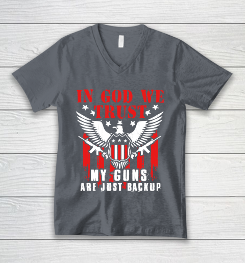Veteran Shirt In God We Trust My Guns Are Just Backup Defend Second Amendment Flag Rifle AR 15 Gun Rights V-Neck T-Shirt 4