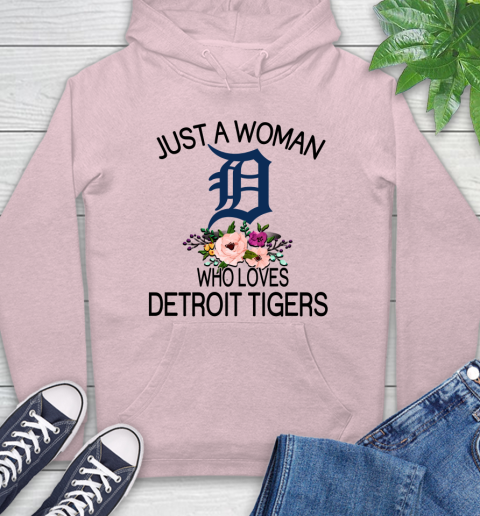 MLB Just A Woman Who Loves Detroit Tigers Baseball Sports Hoodie 7