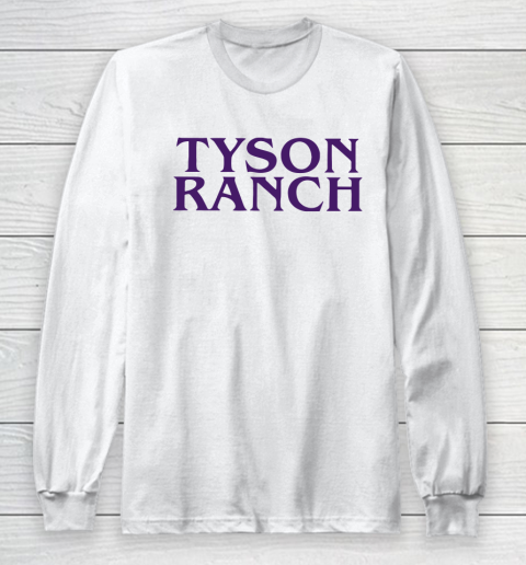 Tyson Ranch Long Sleeve T-Shirt