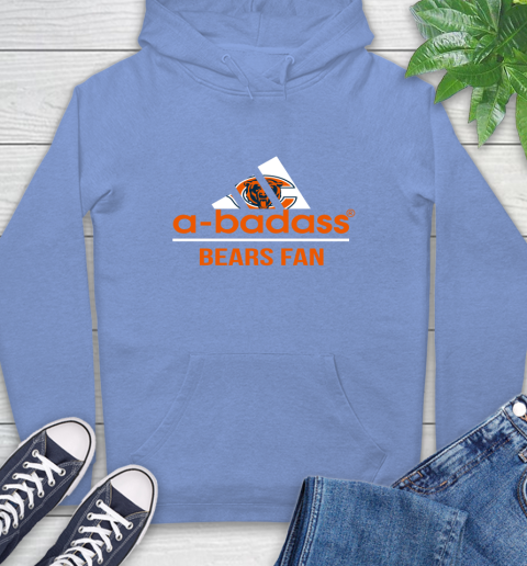 NFL A Badass Chicago Bears Fan Adidas Football Sports Hoodie 11