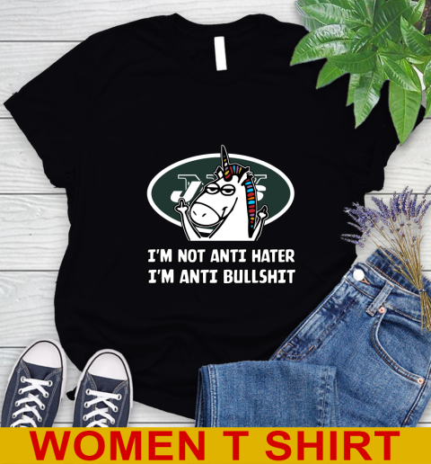 New York Jets NFL Football Unicorn I'm Not Anti Hater I'm Anti Bullshit Women's T-Shirt 2