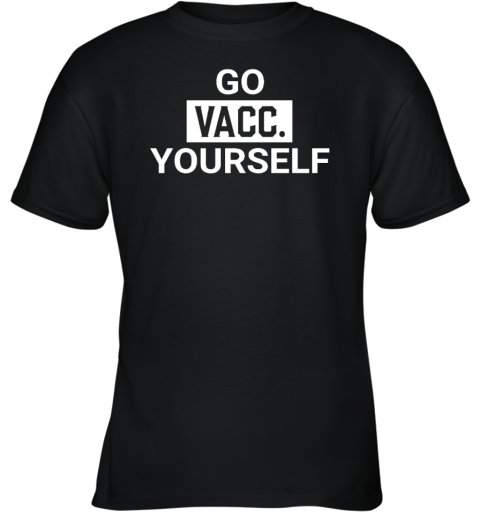 Go Vacc Yourself Youth T-Shirt