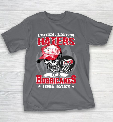 Listen Haters It is HURRICANES Time Baby NHL Youth T-Shirt 5