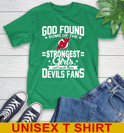 New Jersey Devils NHL Football God Found Some Of The Strongest Girls Adoring Fans T-Shirt 7