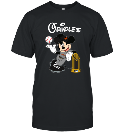 Baltimore Orioles Mickey Taking The Trophy Mlb 2018 Unisex Jersey Tee