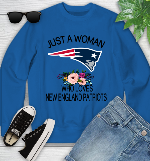 NFL Just A Woman Who Loves New England Patriots Football Sports Youth Sweatshirt 4
